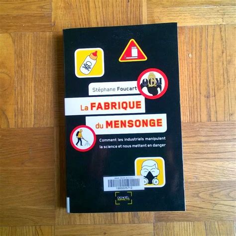 La fabrique du mensonge